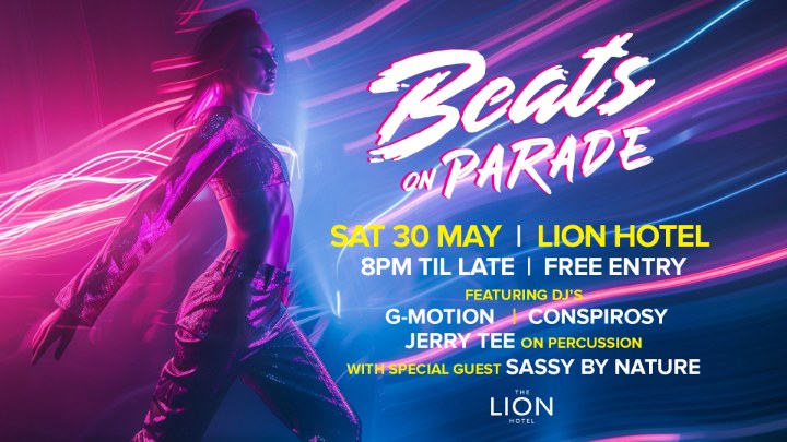 Beats on Parade @ Lion Hotel at The Lion Hotel