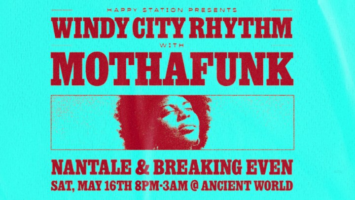 WINDY CITY RHYTHM feat. MOTHAFUNK at Ancient World