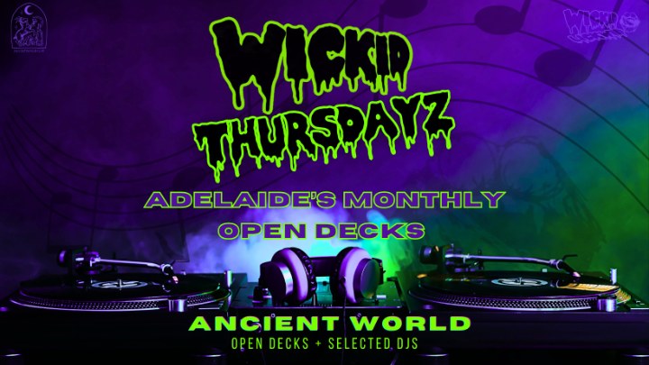 Wickid Thursdayz at Ancient World
