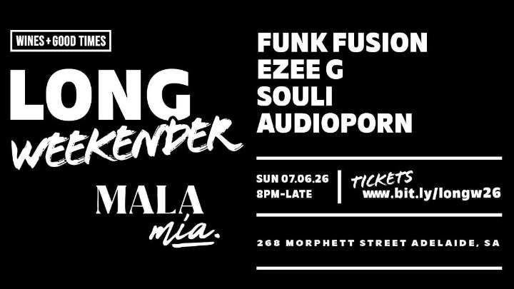 Long Weekender at Mala Mia