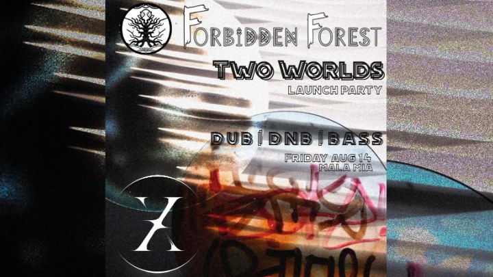 Forbidden Forest | Two Worlds Launch Party