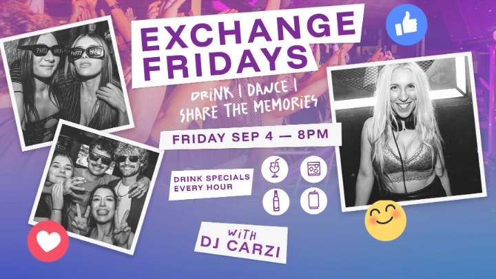 Exchange Fridays with DJ CARZi at The Exchange Hotel