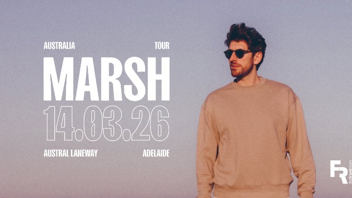 Marsh (Anjunadeep) at Austral Laneway