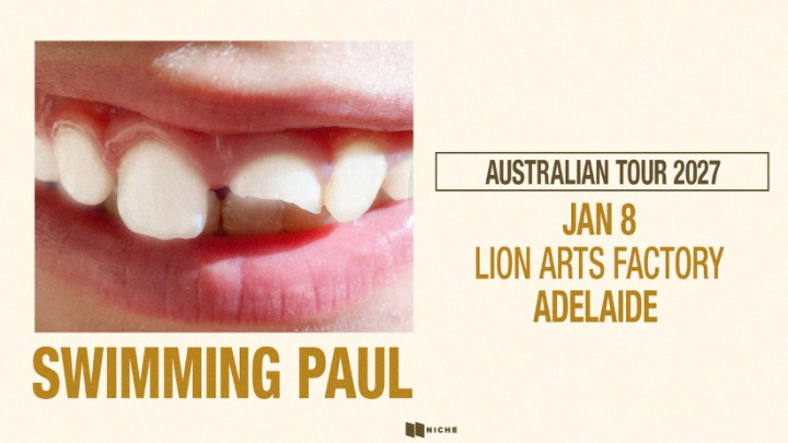 Swimming Paul Australian Tour 2027 at Lion Arts Factory