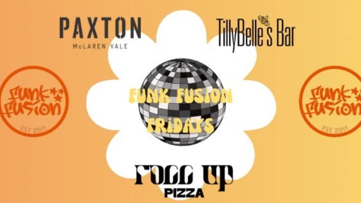 Funk Fusion Fridays at Paxton Wines