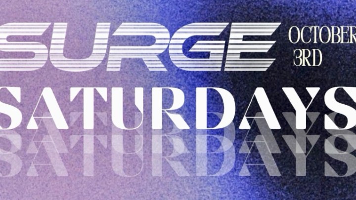 SURGE Saturdays at SURGE