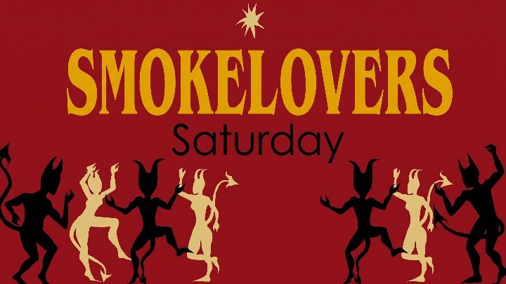 Saturday at Smokelovers at Smokelovers Bar