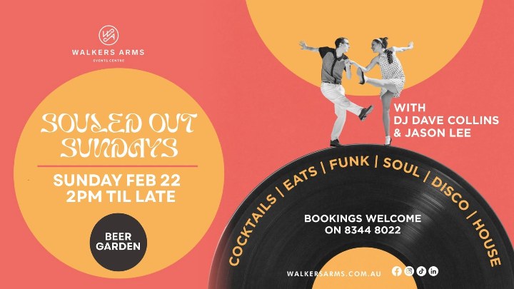 Souled Out Sundays Party at The Walkers Arms Hotel