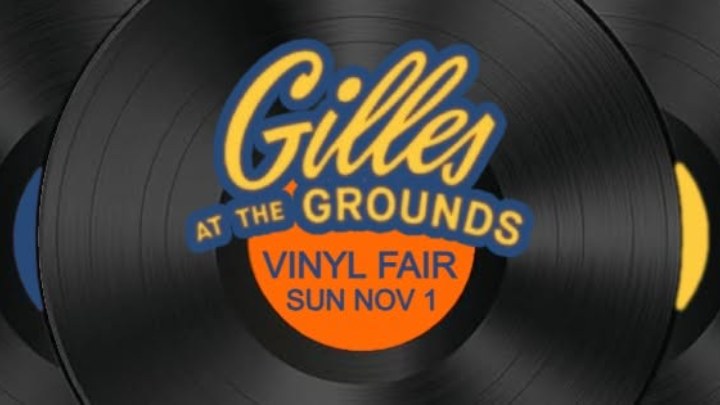 Gilles Vinyl Fair at Gilles at the Grounds